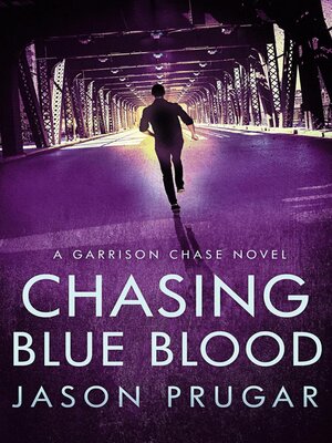 cover image of Chasing Blue Blood